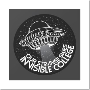 Our Strange Skies Invisible College Posters and Art